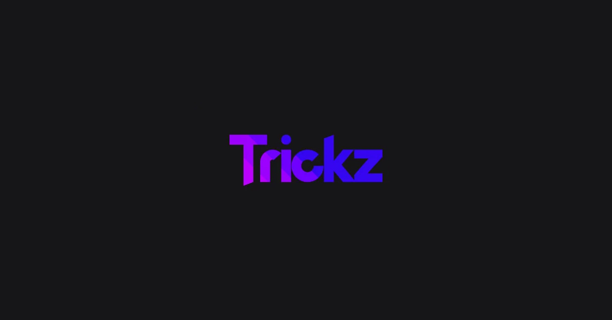 Trickz